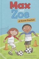 Max and Zoe at Soccer Practice