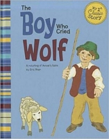 The Boy Who Cried Wolf