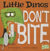 Little Dinos Don't Bite