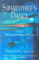 Cover of Swarmthief's Dance by Deborah J. Miller
