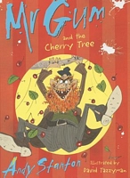 Mr. Gum and the Cherry Tree