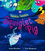 Twinkle, Twinkle, Squiglet Pig