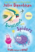 Swallows and Spiders: Two Stories in One!