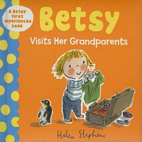 Betsy Visits Her Grandparents