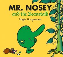 Mr. Nosey and the Beanstalk