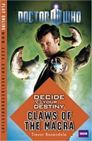 Doctor Who: Decide Your Destiny: Claws of the Macra
