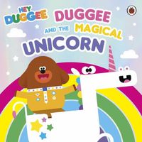 Duggee and the Magical Unicorn