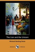 Cover of The Lion and the Unicorn by Richard Harding Davis