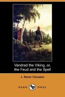 Vandrad The Viking = The Feud And The Spell