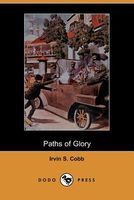 Cover of Paths of Glory by Irvin S. Cobb