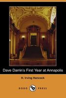 Dave Darrin's First Year At Annapolis