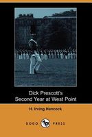 Dick Prescott's Second Year At West Point