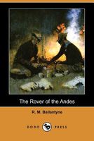The Rover Of The Andes