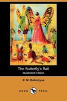 The Butterfly's Ball