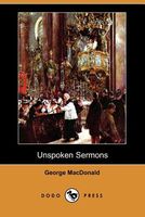 Unspoken Sermons