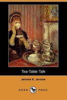 Tea-Table Talk