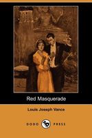 Cover of Red Masquerade by Louis Joseph Vance