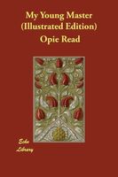Opie Read's Latest Book