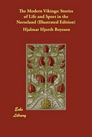 Cover of The Modern Vikings by Hjalmar Hjorth Boyesen