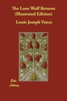 Cover of The Lone Wolf Returns by Louis Joseph Vance