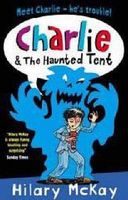 Charlie and the Haunted Tent