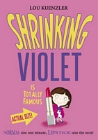 Shrinking Violet Is Totally Famous