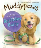 Muddypaws and the Birthday Party