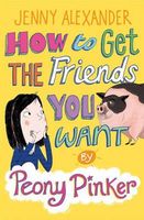 How to Get the Friends You Want