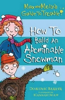 How to Build an Abominable Snowman