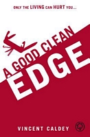 Cover of A Good Clean Edge by Vincent Caldey