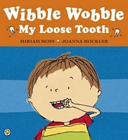 Wibble Wobble, My Loose Tooth