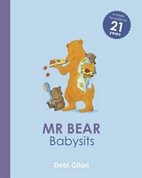 Mr. Bear Babysits