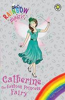 Catherine the Fashion Princess Fairy