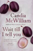 Candia Mcwilliam's Latest Book