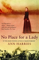 Cover of No Place For a Lady by Ann Harries