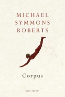 Michael Symmons Roberts's Latest Book