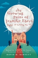 The Growing Pains of Jennifer Ebert, Aged 19 Going on 91