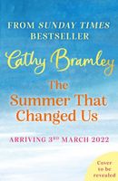 Cover of The Summer That Changed Us by Cathy Bramley