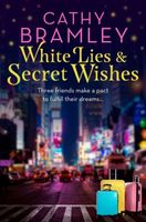 Cover of White Lies and Secret Wishes by Cathy Bramley