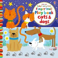 Baby's Very First Fingertrail Play book Cats and Dogs