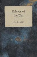 Echoes Of The War