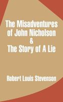 The Misadventures of John Nicholson