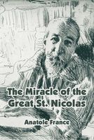 Miracle Of The Great St. Nicolas, The