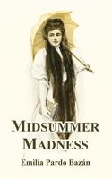 Midsummer Madness