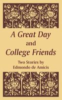 Great Day and College Friends