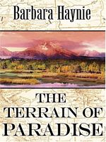 Cover of The Terrain of Paradise by Barbara Haynie