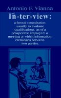 Cover of The Interview by Antonio F. Vianna