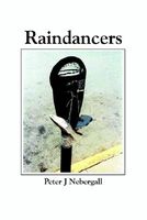 Cover of Raindancers by Peter J. Nebergall