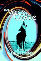 Cover of The Voice of Coyote: And Other Spirit Animal Tales by Doug Hodges