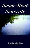 Cover of Swan Boat Souvenir by Linda Merlino